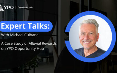 Expert Talks with Michael Culhane: A Case Study of Alluvial Rewards on YPO Opportunity Hub